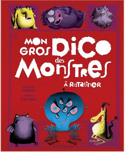 COMMENT RATATINER - MON GROS DICO DES MONSTRES - A RATATINER
