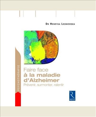 FAIRE FACE A LA MALADIE D'ALZHEIMER