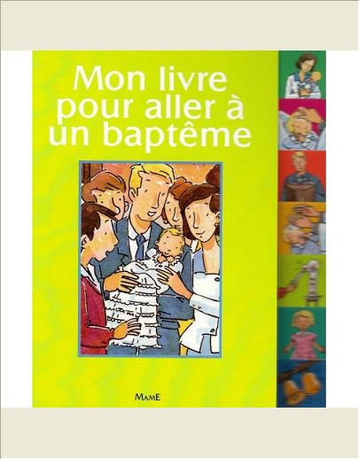 MON LIVRE POUR ALLER A UN BAPTEME