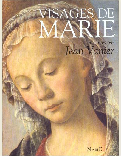VISAGES DE MARIE DANS LA LITTERATURE ET LA PEINTURE