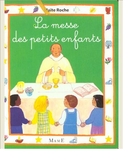 LA MESSE DES PETITS ENFANTS