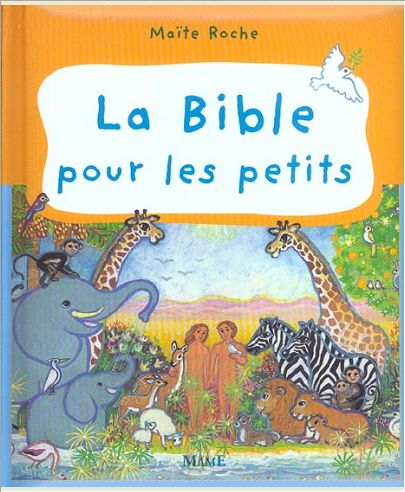 LA BIBLE POUR LES PETITS