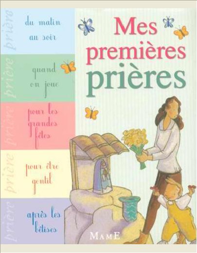 MES PREMIERES PRIERES