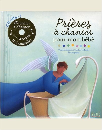 PRIERES A CHANTER POUR MON BEBE (+CD)