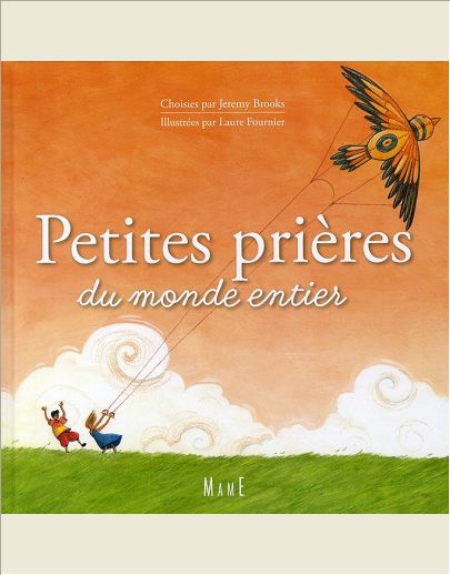 PETITES PRIERES DU MONDE ENTIER