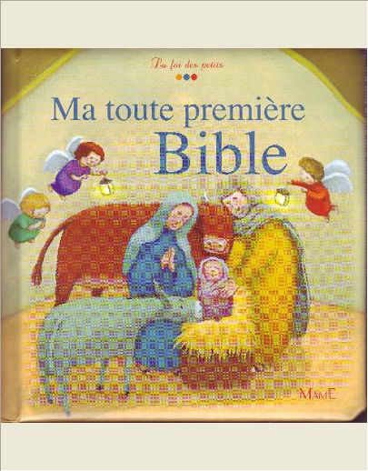 MA TOUTE PREMIERE BIBLE