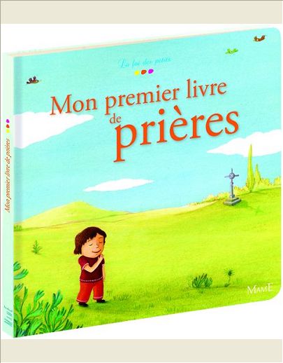 MON PREMIER LIVRE DE PRIERES