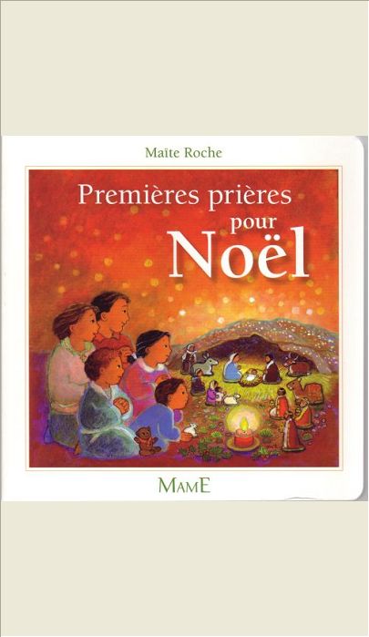 PREMIERES PRIERES POUR NOEL