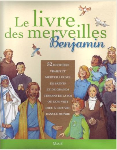 LE LIVRE DES MERVEILLES BENJAMIN