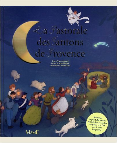 LA PASTORALE DES SANTONS DE PROVENCE
