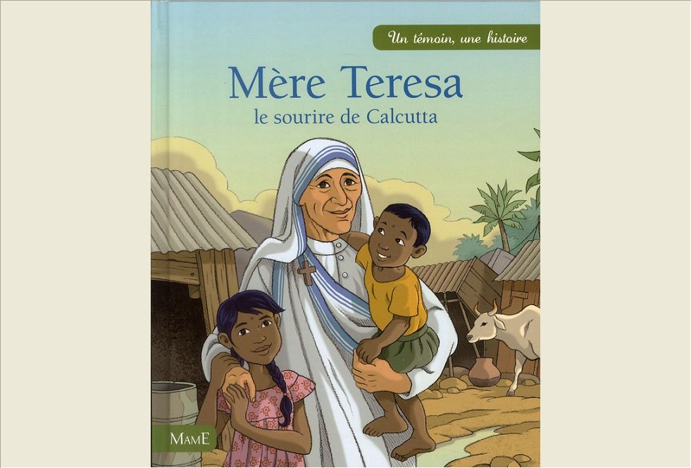 MERE TERESA, LE SOURIRE DE CALCUTTA