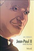 JEAN-PAUL II. N'AYEZ PAS PEUR