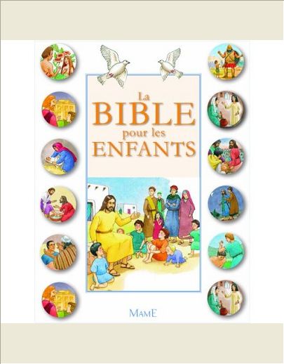 LA BIBLE POUR LES ENFANTS