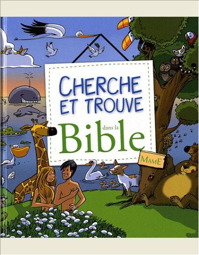 CHERCHE ET TROUVE AVEC LA BIBLE