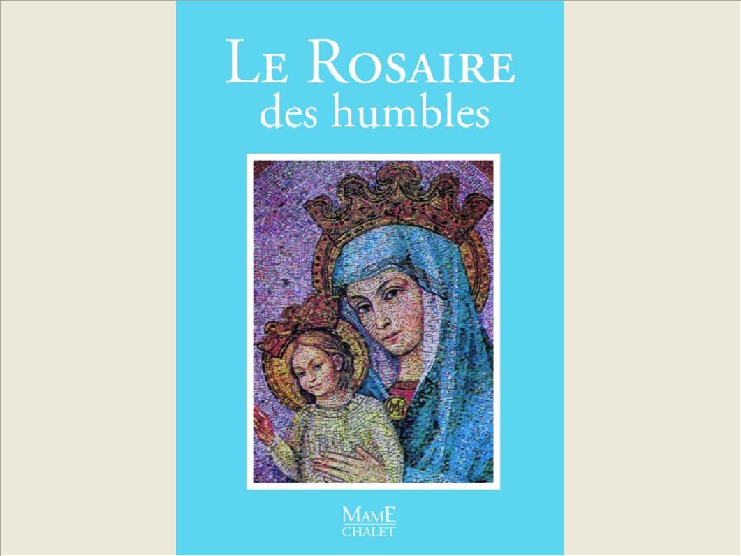 LE ROSAIRE DES HUMBLES NE