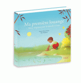 MA PREMIERE LOUANGE - MERCI SEIGNEUR POUR CE MONDE SI BEAU