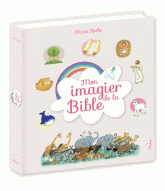 MON IMAGIER DE LA BIBLE