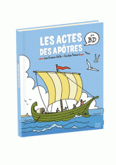 LES ACTES DES APOTRES EN BD