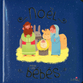 NOEL POUR LES BEBES