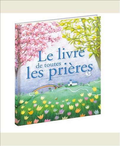 LE LIVRE DE TOUTES LES PRIERES