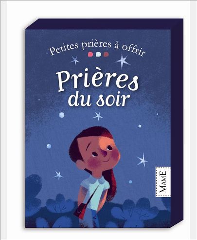 PRIERES DU SOIR