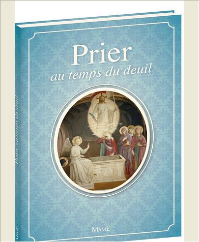 PRIER AU TEMPS DU DEUIL - NE