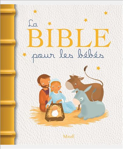 LA BIBLE POUR LES BEBES