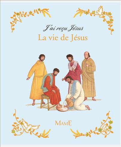 LA VIE DE JESUS