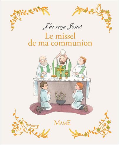 LE MISSEL DE MA COMMUNION