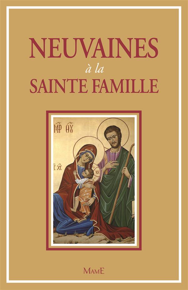 NEUVAINES A LA SAINTE FAMILLE