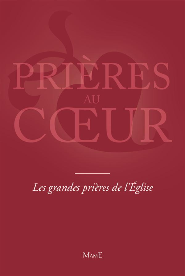 LES GRANDES PRIERES DE L'EGLISE