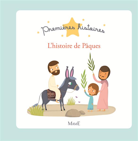 L'HISTOIRE DE PAQUES