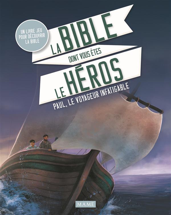 PAUL, LE VOYAGEUR INFATIGABLE (NT)