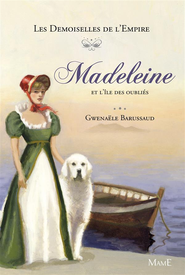 MADELEINE ET L'ILE DES OUBLIES