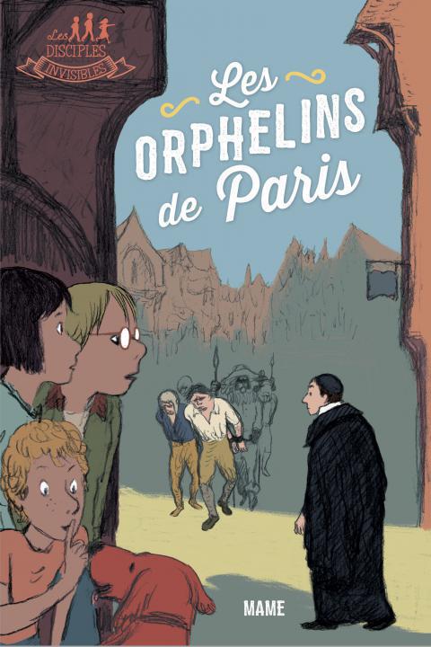 LES ORPHELINS DE PARIS