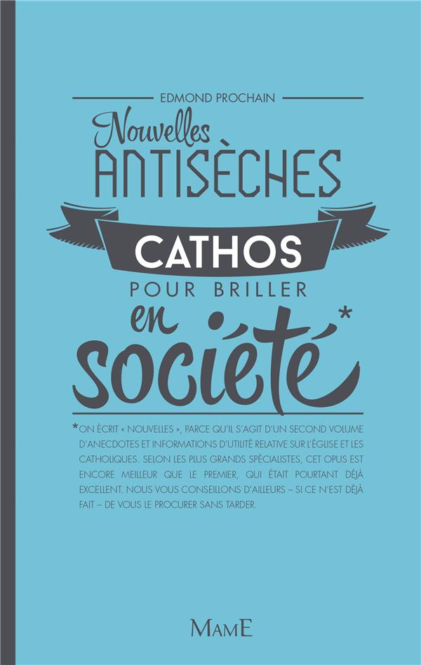 NOUVELLES ANTISECHES CATHOS POUR BRILLER EN SOCIETE