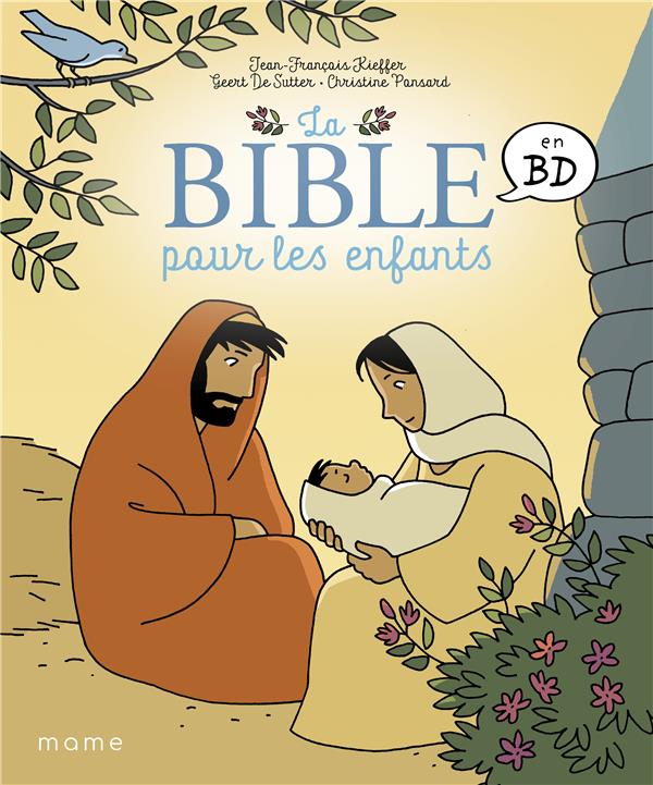 LA BIBLE POUR LES ENFANTS EN BD