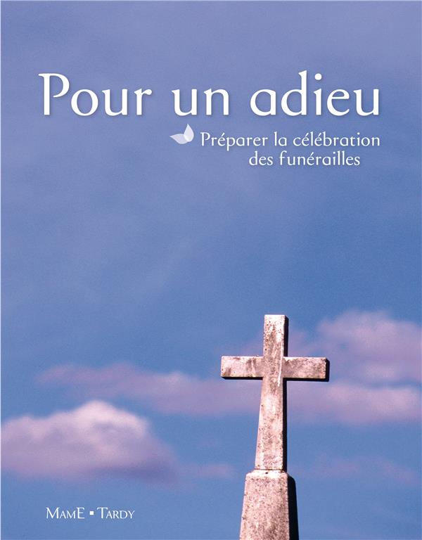 POUR UN ADIEU NE