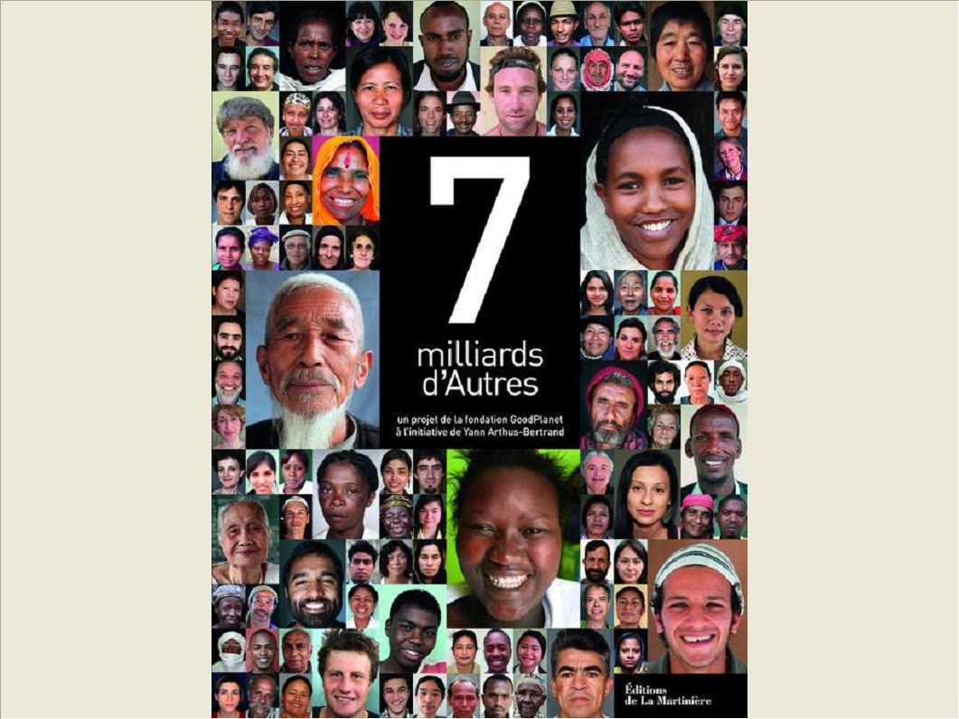 7 MILLIARDS D'AUTRES