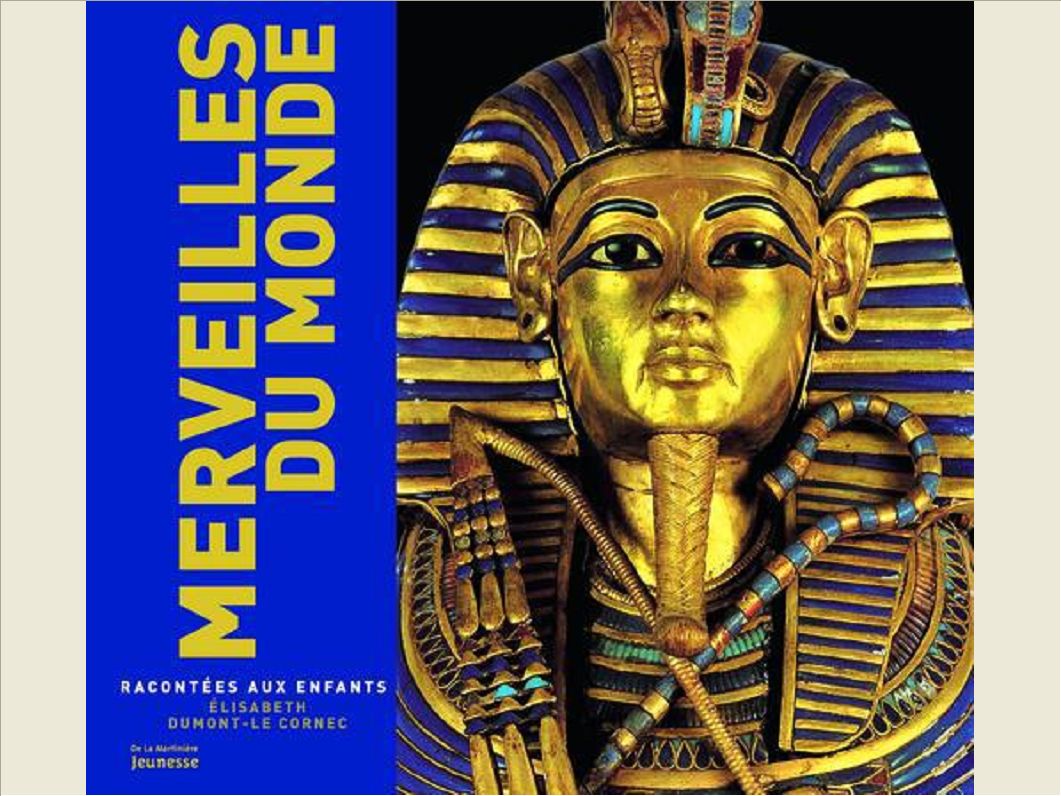 MERVEILLES DU MONDE RACONTEES AUX ENFANTS