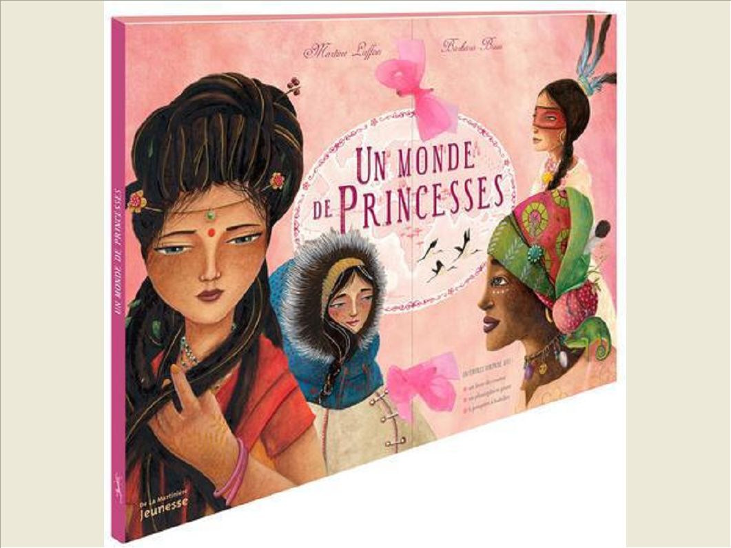 UN MONDE DE PRINCESSES