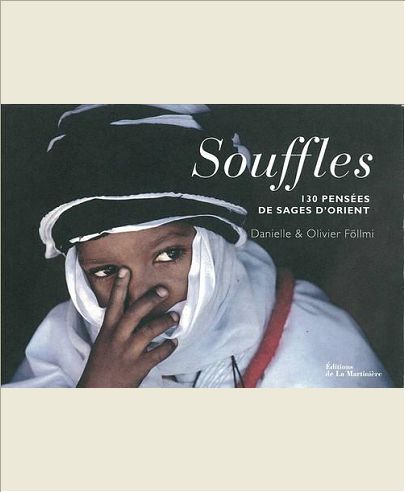 SOUFFLES. 130 PENSEES DE SAGES D'ORIENT