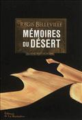 MEMOIRES DU DESERT - A L'AUTRE BOUT DU MONDE