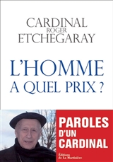 L'HOMME, A QUEL PRIX ?