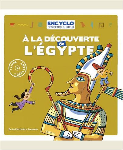 A LA DECOUVERTE DE L'EGYPTE