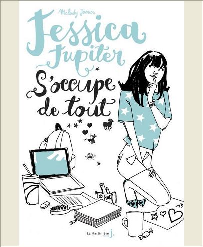 JESSICA JUPITER - TOME 2 - JESSICA JUPITER S'OCCUPE DE TOUT
