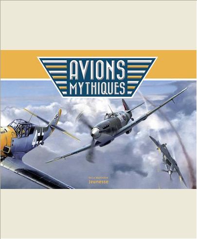 AVIONS MYTHIQUES