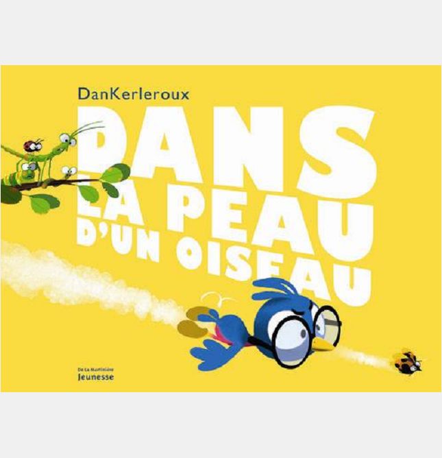 DANS LA PEAU D'UN OISEAU