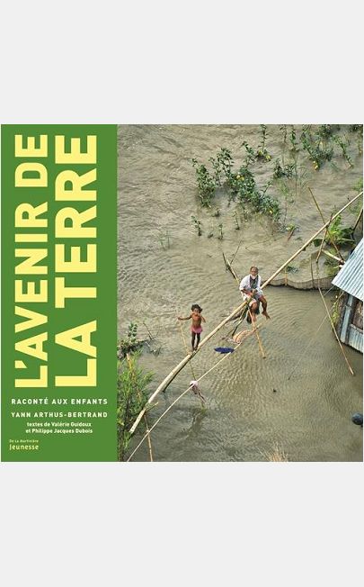 L'AVENIR DE LA TERRE RACONTE AUX ENFANTS (NVELLE ED)
