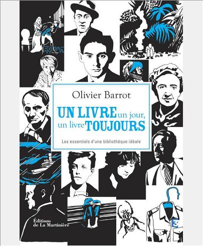 UN LIVRE UN JOUR, UN LIVRE TOUJOURS. LES ESSENTIELS D'UNE BIBLIOTHEQUE IDEALE